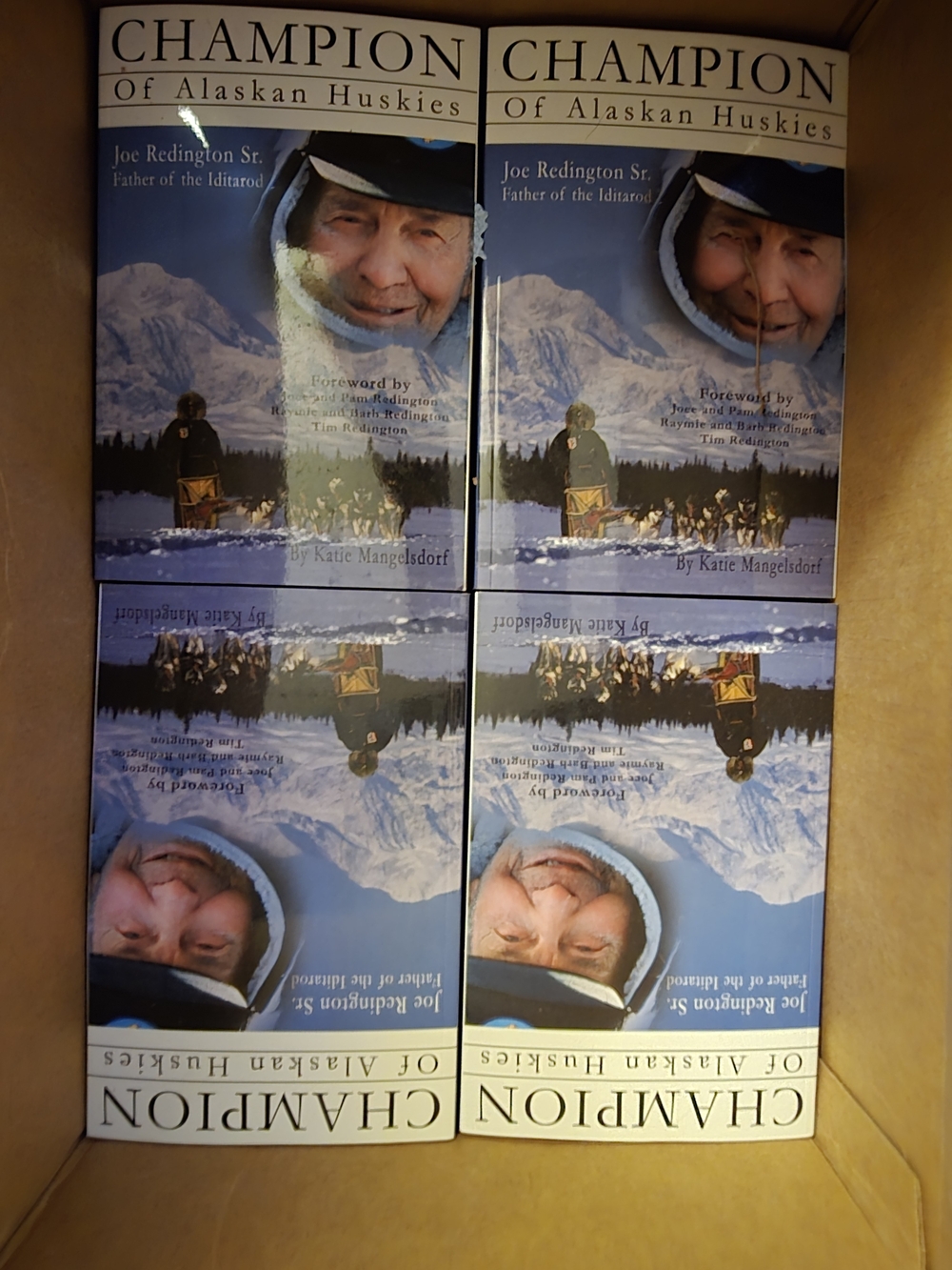 Champion of Alaskan Huskies by Joe Redington Sr. Book